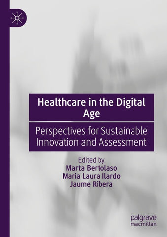 Healthcare in the Digital Age