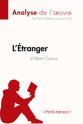 L'Étranger d'Albert Camus (Analyse de l'¿uvre)