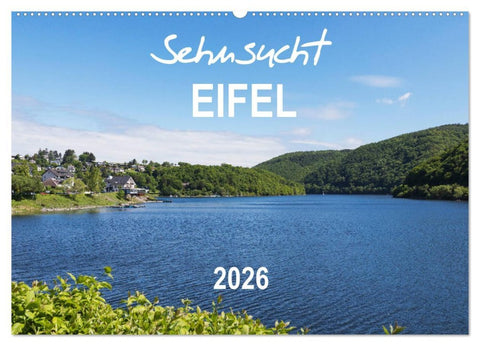 Eifel Sehnsucht (Wandkalender 2026 DIN A2 quer), CALVENDO Monatskalender