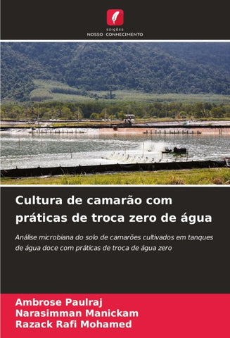 Cultura de camarão com práticas de troca zero de água