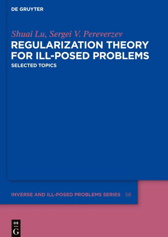 Regularization Theory for Ill-posed Problems