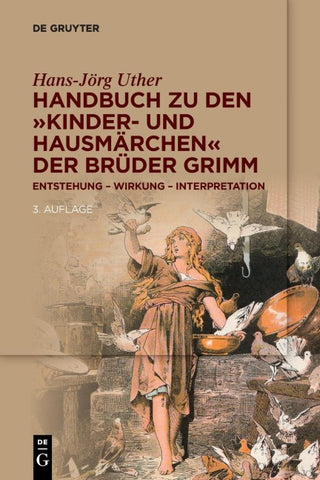 Handbuch zu den „Kinder- und Hausmärchen“ der Brüder Grimm