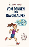 Vom Denken und Davonlaufen