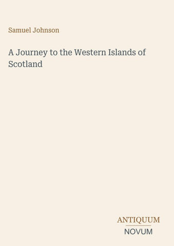A Journey to the Western Islands of Scotland