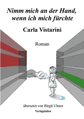 Nimm mich an der Hand, wenn ich mich fürchte