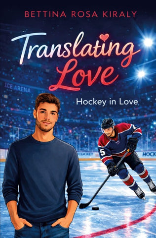 Translating Love (Hockey in Love)