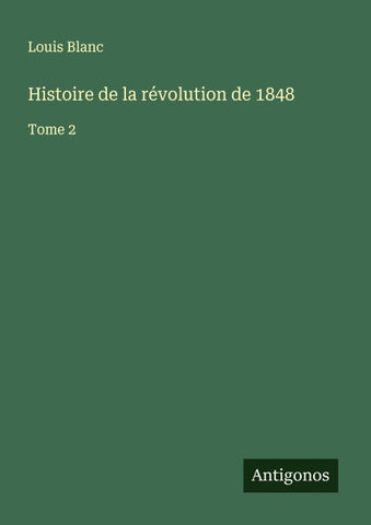 Histoire de la révolution de 1848