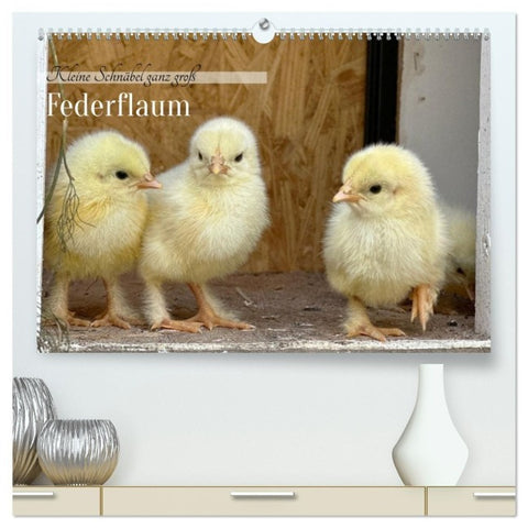 Federflaum - Kleine Schnäbel ganz groß (hochwertiger Premium Wandkalender 2027 DIN A2 quer), Kunstdruck in Hochglanz