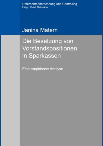 Die Besetzung von Vorstandspositionen in Sparkassen