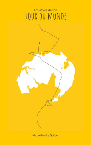 L'histoire de ton tour du monde