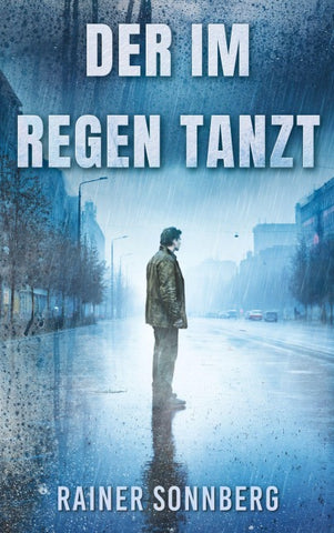Der im Regen tanzt
