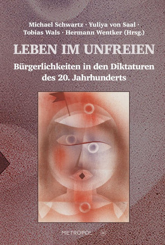 Leben im Unfreien