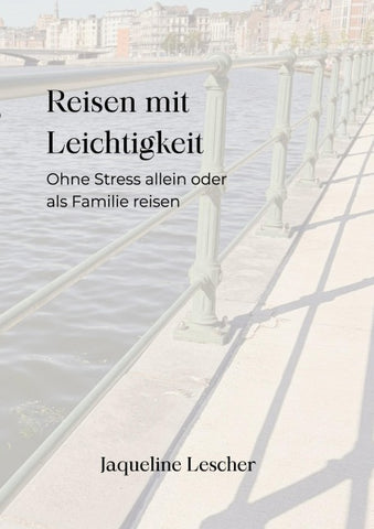 Reisen mit Leichtigkeit