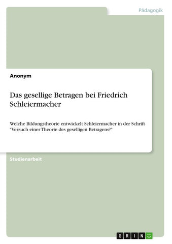 Das gesellige Betragen bei Friedrich Schleiermacher