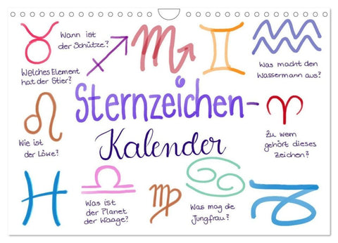 Sternzeichen-Kalender (Wandkalender 2027 DIN A4 quer), CALVENDO Monatskalender