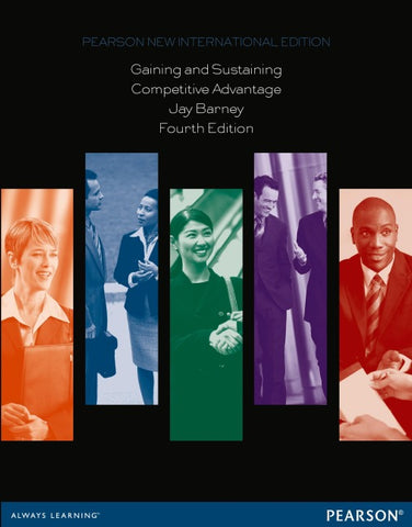 Gaining and Sustaining Competitive Advantage