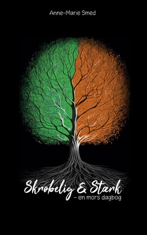 Skrøbelig & Stærk
