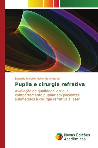 Pupila e cirurgia refrativa