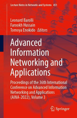 Advanced Information Networking and Applications