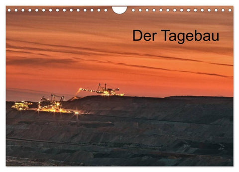 Der Tagebau (Wandkalender 2026 DIN A4 quer), CALVENDO Monatskalender