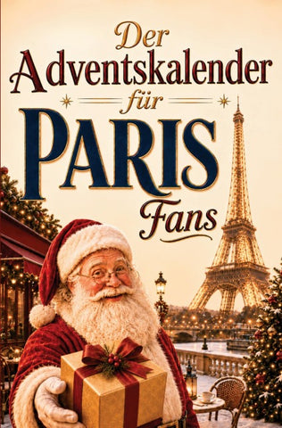 Der Adventskalender für Paris-Fans