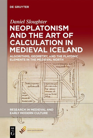 Neoplatonism and the Art of Calculation in Medieval Iceland