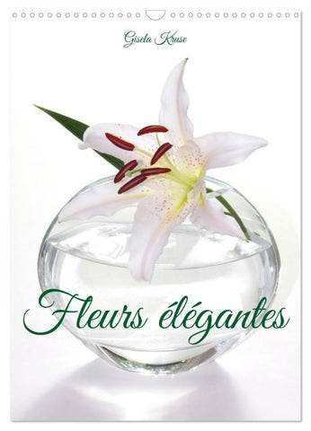 Fleurs élégantes (Calendrier mural 2026 DIN A3 horizontal), CALVENDO calendrier mensuel
