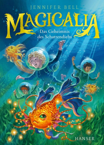 Magicalia - Das Geheimnis des Schattendiebs