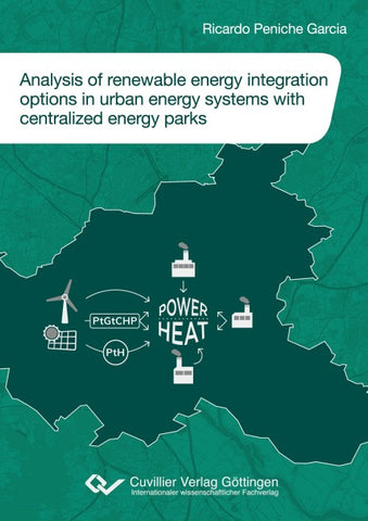 Analysis of renewable energy integration options in urban energy systems with centralized energy parks