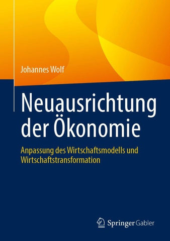 Neuausrichtung der Ökonomie
