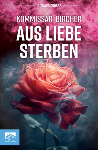 Kommissar Bircher – Aus Liebe sterben