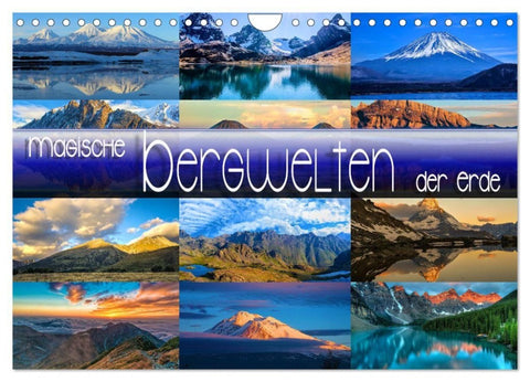 Magische Bergwelten der Erde (Wandkalender 2027 DIN A4 quer), CALVENDO Monatskalender