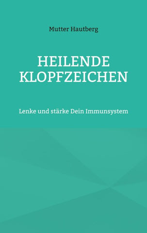 Heilende Klopfzeichen
