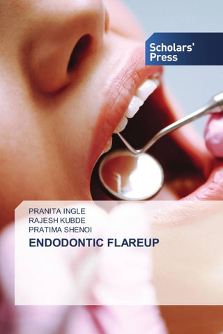 ENDODONTIC FLAREUP