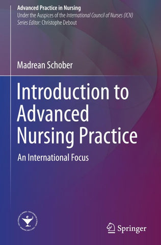 Introduction to Advanced Nursing Practice