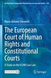The European Court of Human Rights and Constitutional Courts