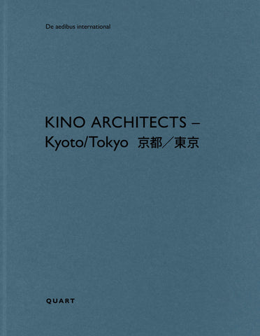 KINO architects - Kyoto/Tokyo