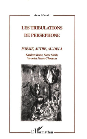 LES TRIBULATIONS DE PERSEPHONE