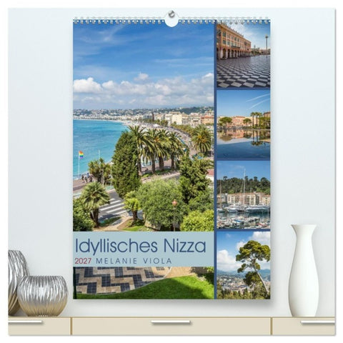 Idyllisches Nizza (hochwertiger Premium Wandkalender 2027 DIN A2 hoch), Kunstdruck in Hochglanz