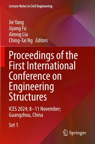 Proceedings of the First International Conference on Engineering Structures