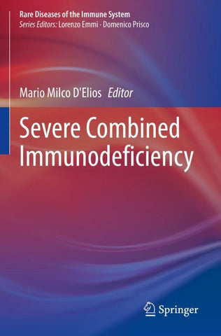 Severe Combined Immunodeficiency