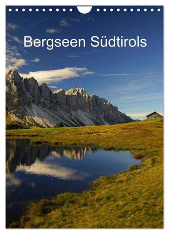 Bergseen Südtirols (Wandkalender 2027 DIN A4 hoch), CALVENDO Monatskalender