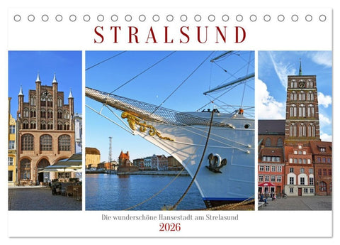 Stralsund, die wunderschöne Hansestadt am Strelasund (Tischkalender 2026 DIN A5 quer), CALVENDO Monatskalender