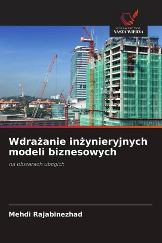 Wdra¿anie in¿ynieryjnych modeli biznesowych