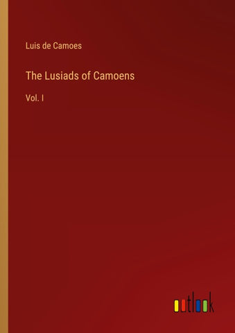 The Lusiads of Camoens
