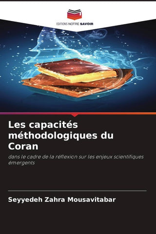 Les capacités méthodologiques du Coran