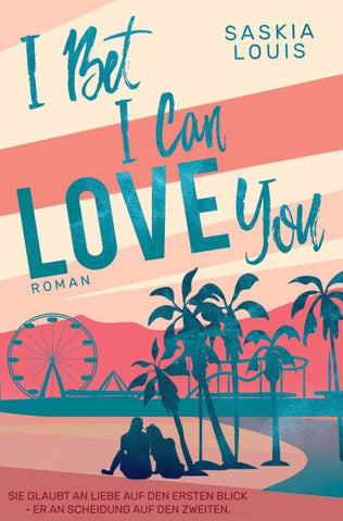 I Bet I Can Love You