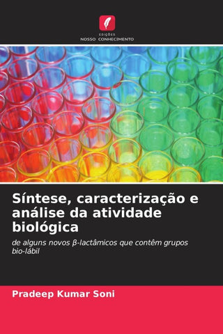 Síntese, caracterização e análise da atividade biológica