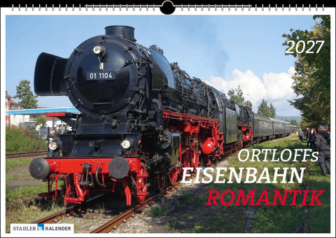 Ortloffs Eisenbahn Romantik 2027