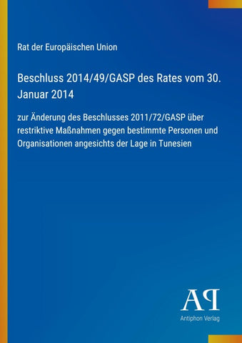 Beschluss 2014/49/GASP des Rates vom 30. Januar 2014
